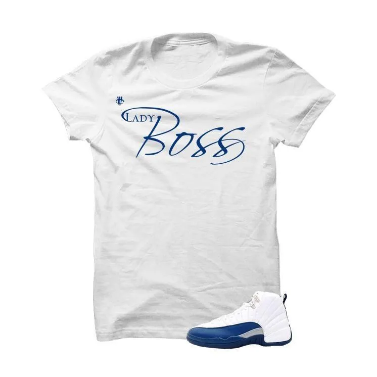 Jordan 12 French Blue White T Shirt (Lady Boss)