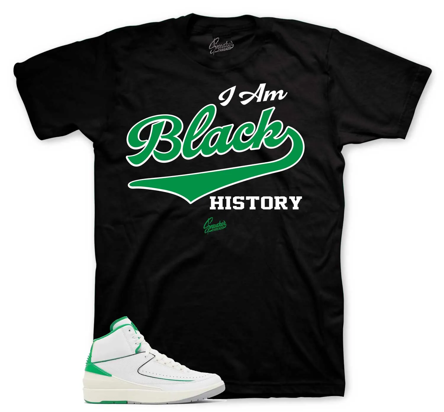 Retro 2 Lucky Green I Am Shirt