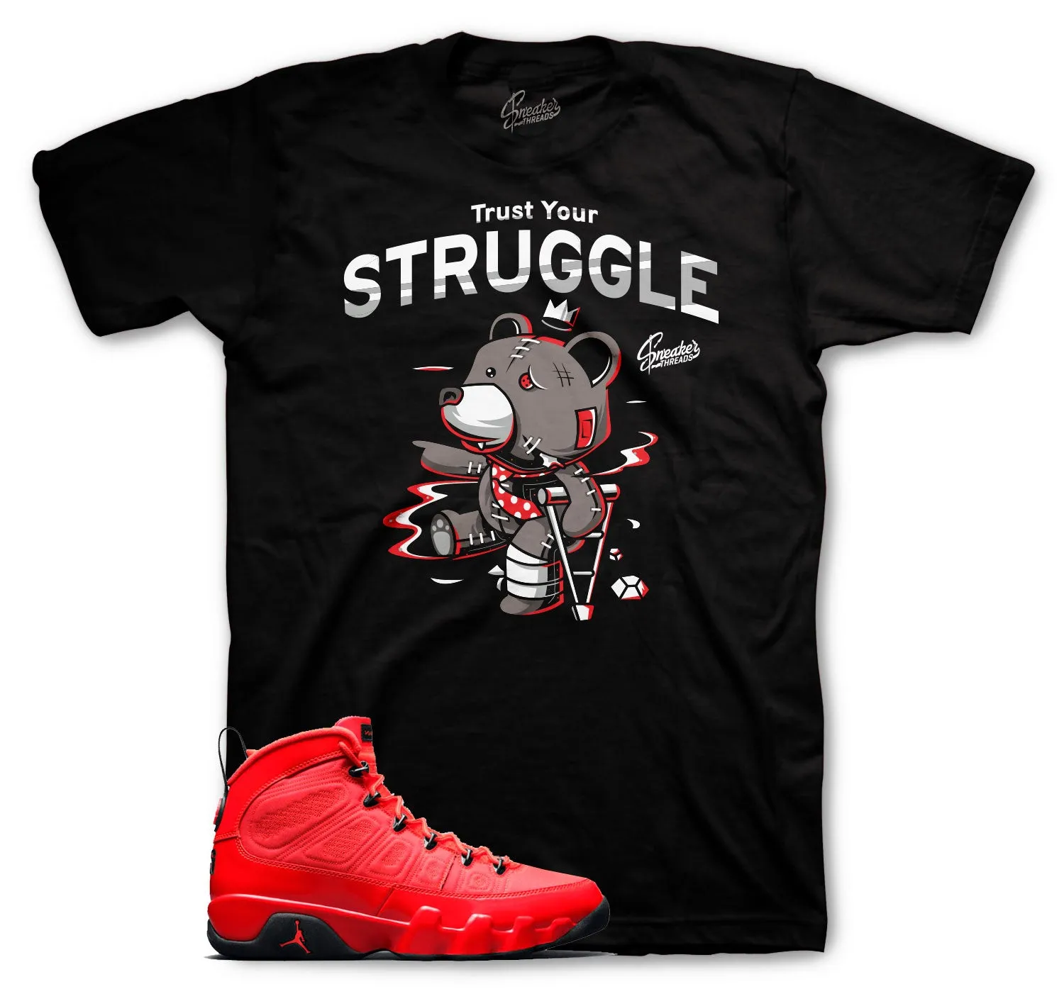 Retro 9 Chile Red Shirt - Trust Your Struggle - Black